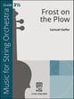 Frost on the Plow Orchestra sheet music cover